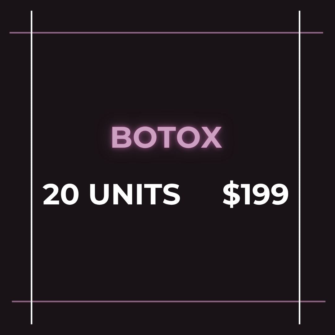 Black Friday- 20 units Botox
